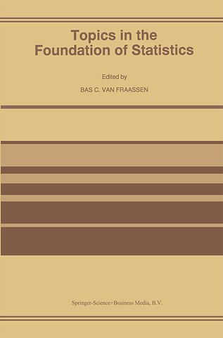 Topics in the Foundation of Statistics