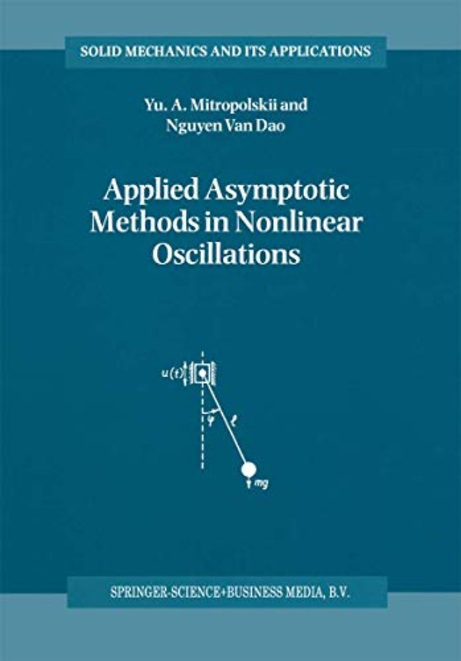 Applied Asymptotic Methods in Nonlinear Oscillations