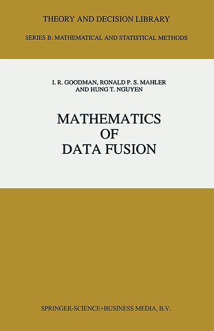 Mathematics of Data Fusion