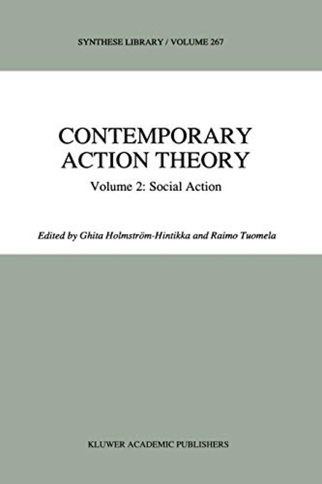 Contemporary Action Theory Volume 2: Social Action