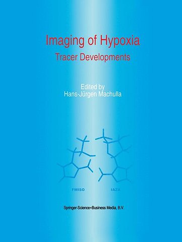 Imaging of Hypoxia