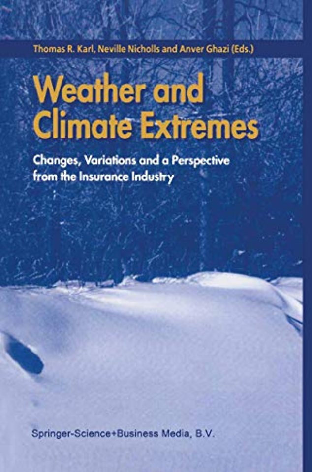 Weather and Climate Extremes