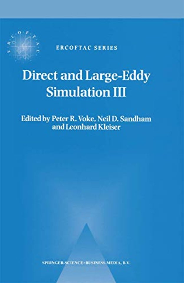 Direct and Large-Eddy Simulation III