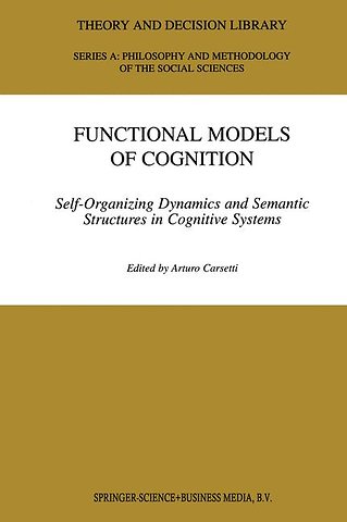 Functional Models of Cognition