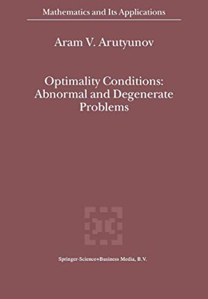 Optimality Conditions: Abnormal and Degenerate Problems