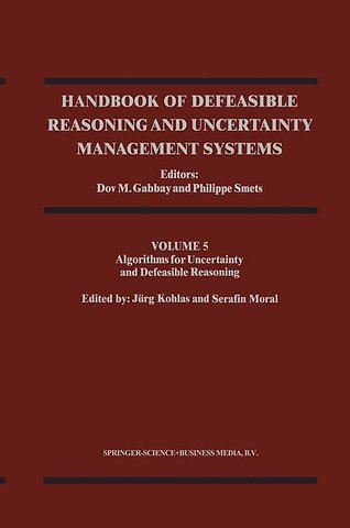 Handbook of Defeasible Reasoning and Uncertainty Management Systems