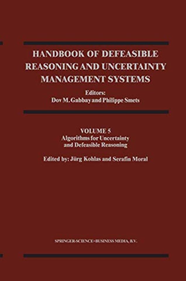 Handbook of Defeasible Reasoning and Uncertainty Management Systems