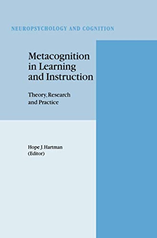 Metacognition in Learning and Instruction