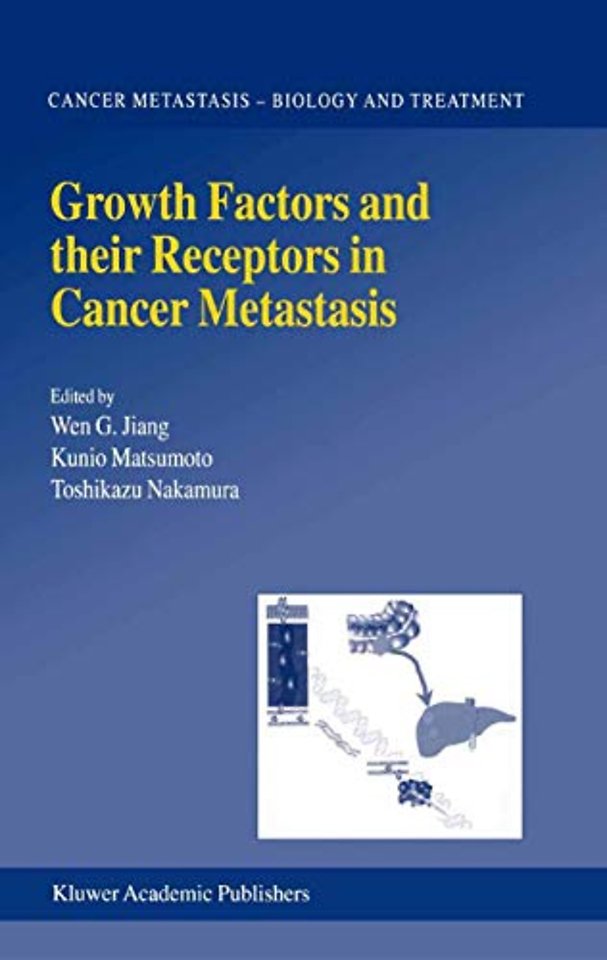 Growth Factors and their Receptors in Cancer Metastasis