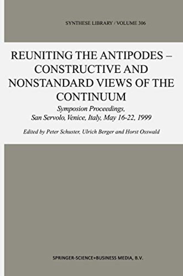 Reuniting the Antipodes - Constructive and Nonstandard Views of the Continuum