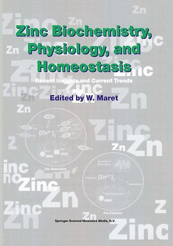 Zinc Biochemistry, Physiology, and Homeostasis