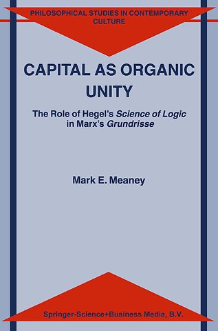 Capital as Organic Unity