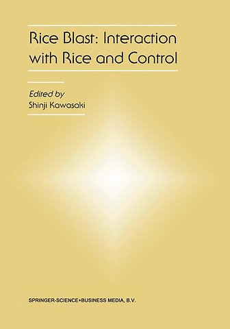 Rice Blast: Interaction with Rice and Control