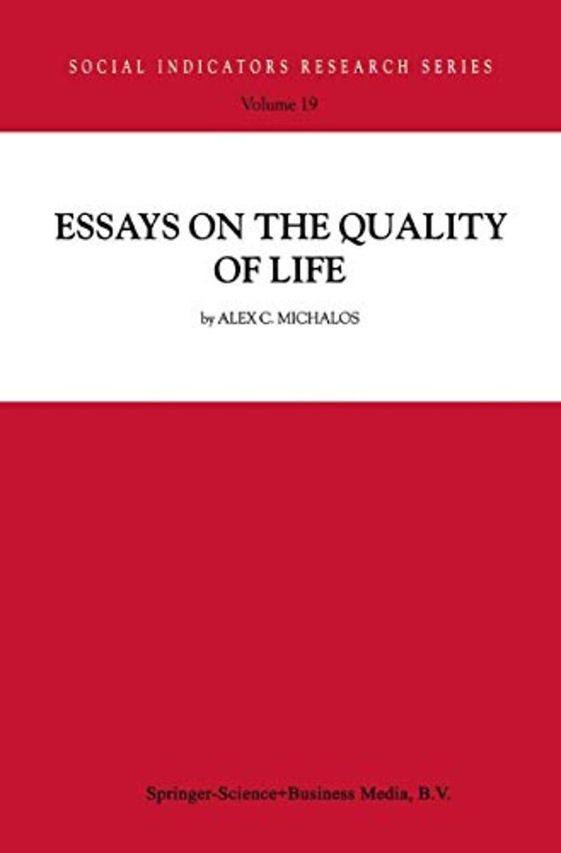 Essays on the Quality of Life