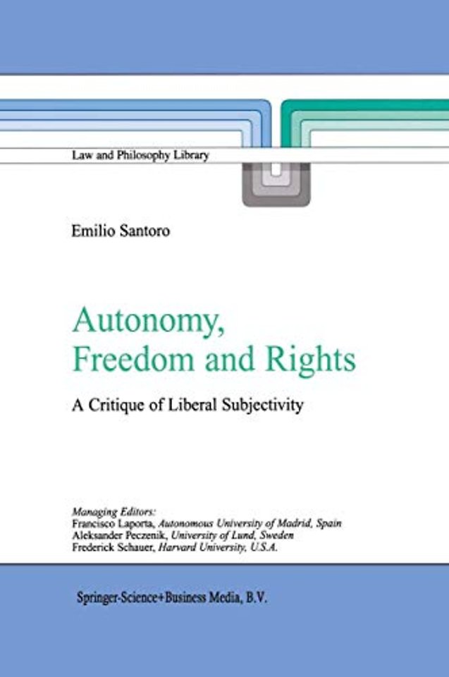 Autonomy, Freedom and Rights
