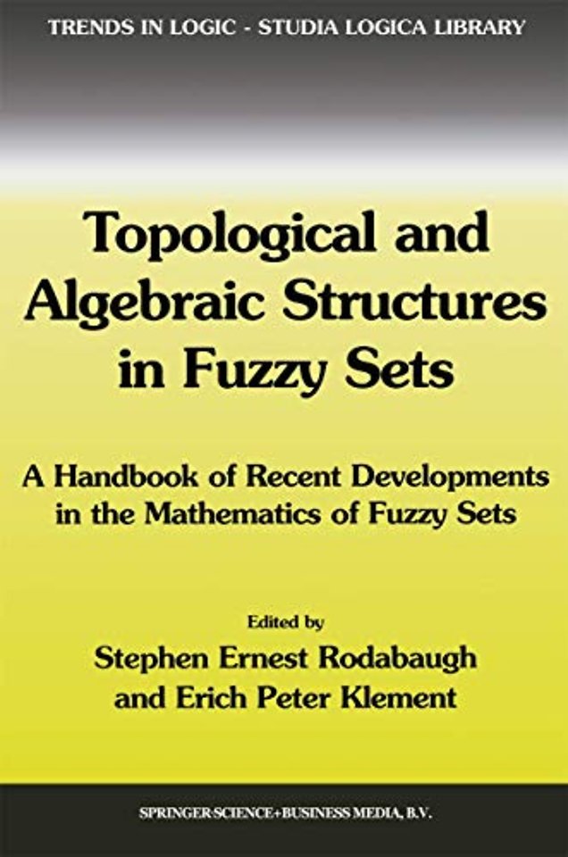 Topological and Algebraic Structures in Fuzzy Sets