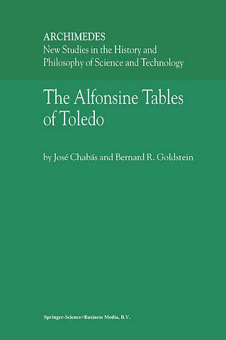 The Alfonsine Tables of Toledo