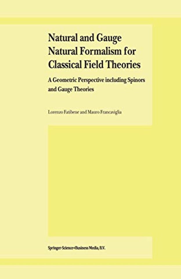Natural and Gauge Natural Formalism for Classical Field Theorie