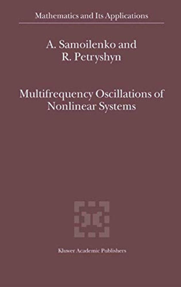 Multifrequency Oscillations of Nonlinear Systems