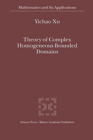 Theory of Complex Homogeneous Bounded Domains