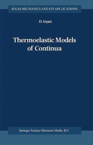 Thermoelastic Models of Continua