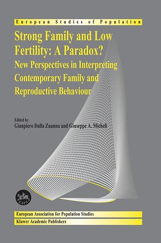 Strong family and low fertility:a paradox?