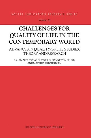 Challenges for Quality of Life in the Contemporary World