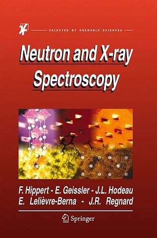 Neutron and X-ray Spectroscopy