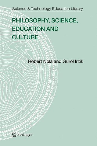 Philosophy, Science, Education and Culture