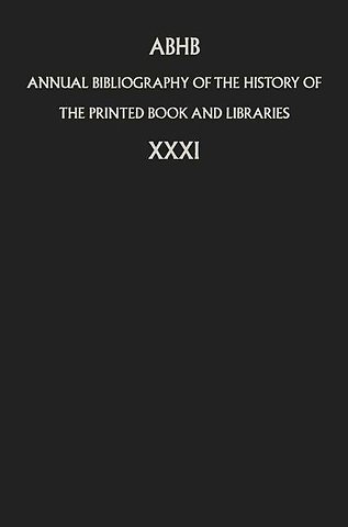 Annual Bibliography of the History of the Printed Book and Libraries