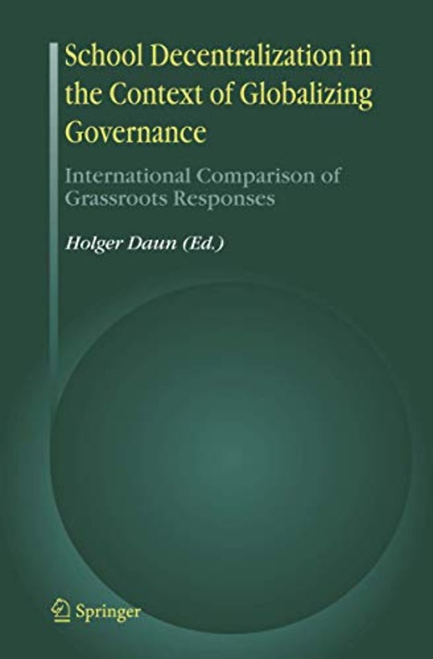School Decentralization in the Context of Globalizing Governance