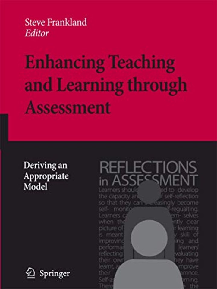 Enhancing Teaching and Learning through Assessment