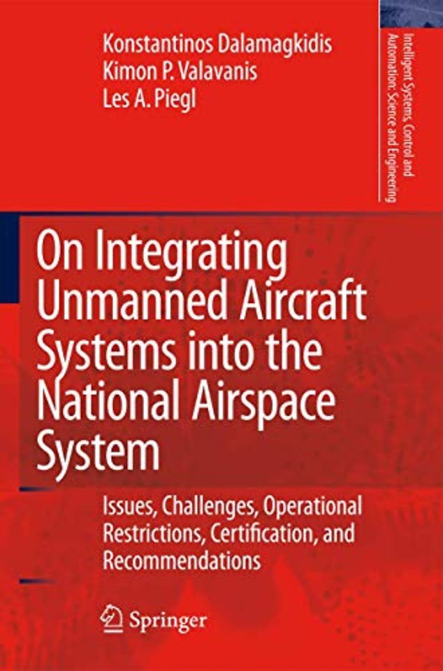 On Integrating Unmanned Aircraft Systems into the National Airspace System