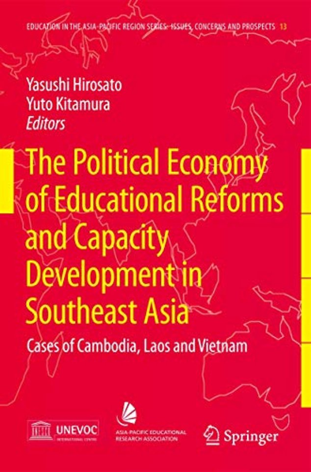 The Political Economy of Educational Reforms and Capacity Development in Southeast Asia