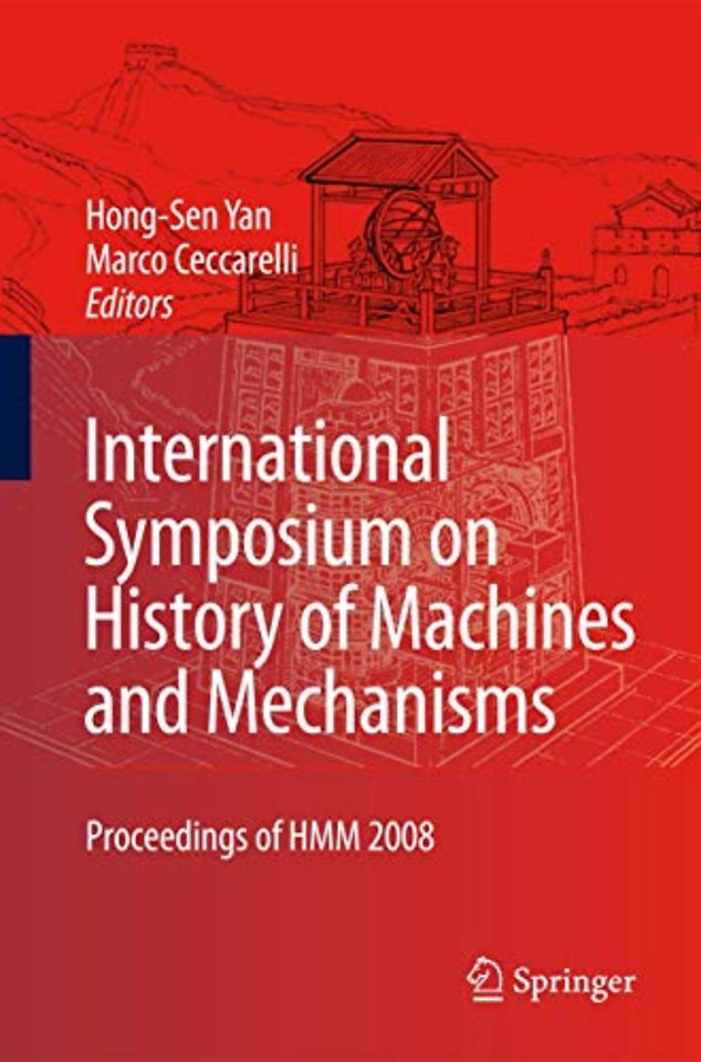 International Symposium on History of Machines and Mechanisms