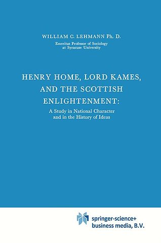 Henry Home, Lord Kames and the Scottish Enlightenment
