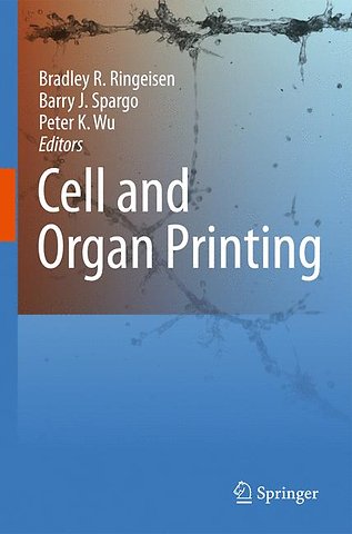 Cell and Organ Printing