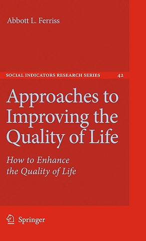 Approaches to Improving the Quality of Life
