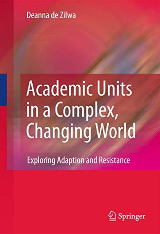 Academic Units in a Complex, Changing World