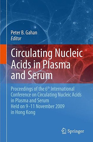 Circulating Nucleic Acids in Plasma and Serum