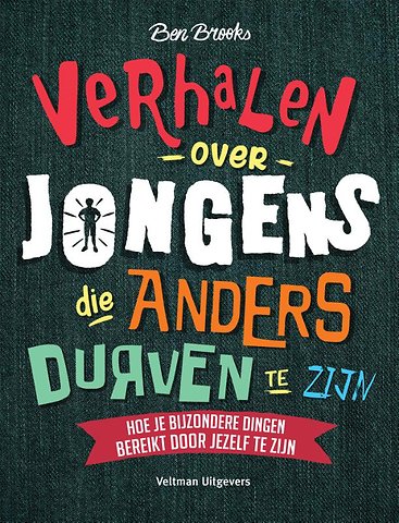 Verhalen over jongens die anders durven te zijn