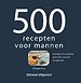 500 recepten voor mannen