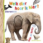 Welk dier hoor ik hier? - Dierentuin