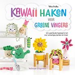Kawaii haken voor groene vingers
