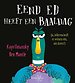Eend Ed heeft een baaldag