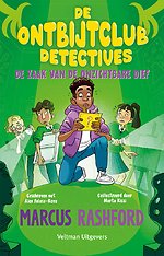 De ontbijtclubdetectives - De zaak van de onzichtbare dief
