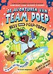 De avonturen van Team Poep