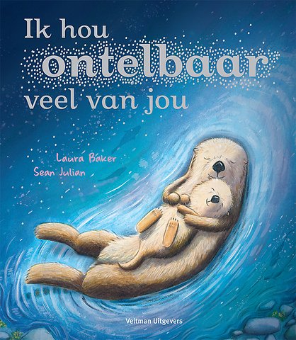 Ik hou ontelbaar veel van jou