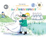 Mijn eerste klassieke-muziekboek - Het zwanenmeer