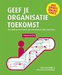 Geef je organisatie toekomst Geef je organisatie toekomst